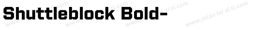 Shuttleblock Bold字体转换